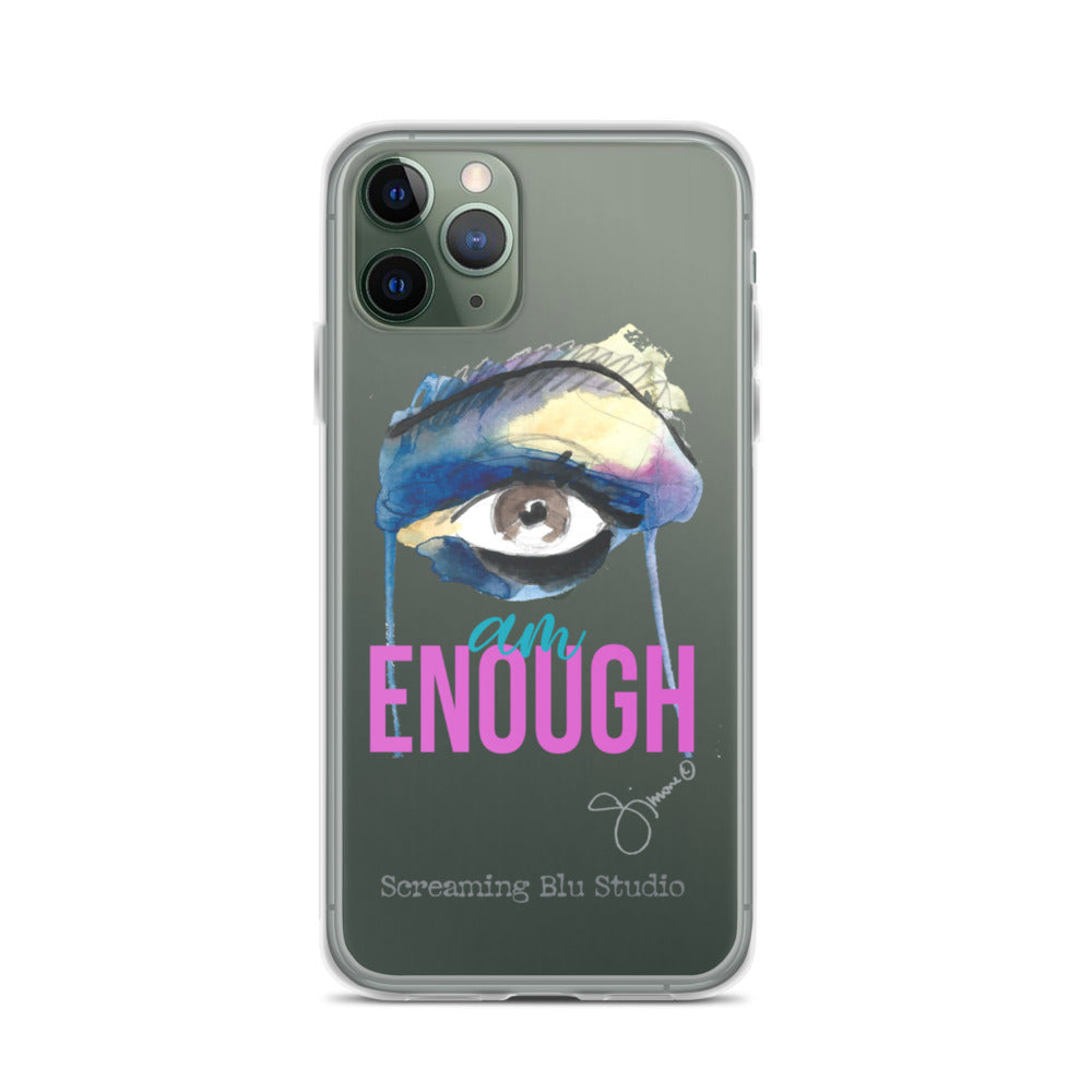 I AM ENOUGH iPhone Case