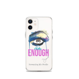I AM ENOUGH iPhone Case