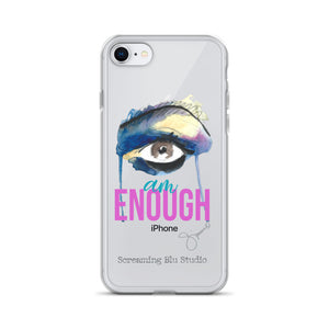 I AM ENOUGH iPhone Case