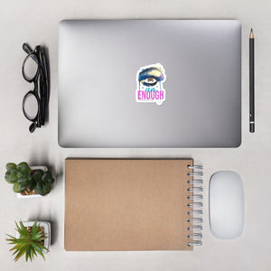 I AM ENOUGH Bubble-free stickers