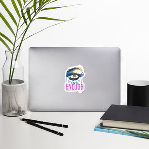 I AM ENOUGH Bubble-free stickers