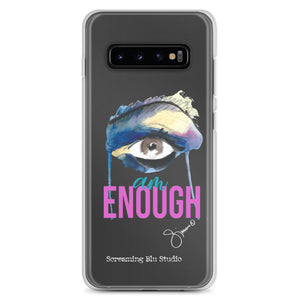 I AM ENOUGH Samsung Case