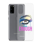 I AM ENOUGH Samsung Case