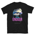 I AM ENOUGH Short-Sleeve Unisex T-Shirt