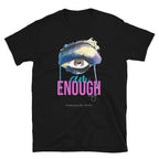 I AM ENOUGH Short-Sleeve Unisex T-Shirt
