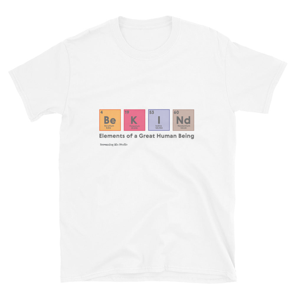 Be Kind-Color Unisex T-shirt
