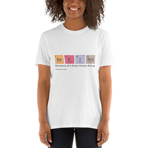 Be Kind-Color Unisex T-shirt