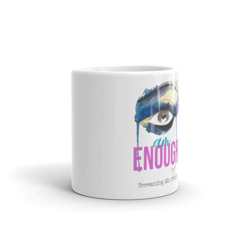 I AM ENOUGH Ceramic Mug